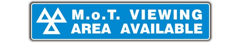 mot sign - viewing area available