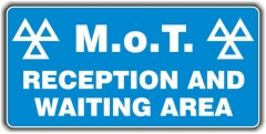 mot sign - reception and waiting area